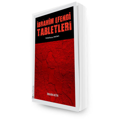 İbrahim Efendi Tabletleri - Tımarhane Yazıları